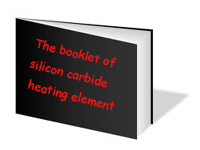 The booklet of silicon carbide heating element